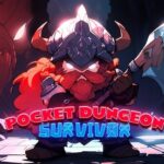 Pocket Dungeon Survivor